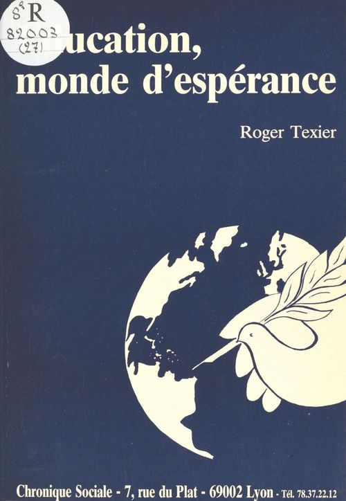 Couverture ebook de Éducation, monde d'espérance, de Roger Texier