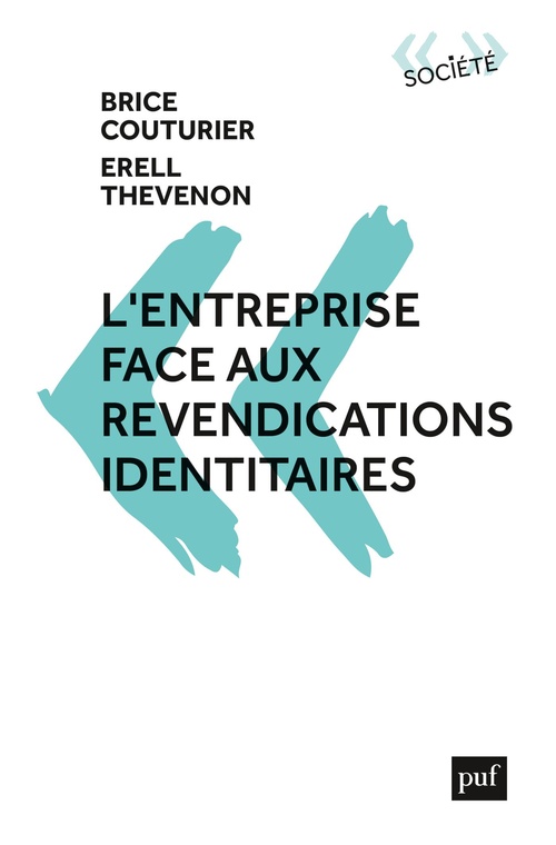 ebook cover of L'entreprise face aux revendications identitaires, by Brice Couturier, Erell Thevenon