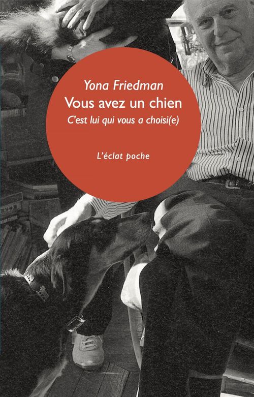 ebook cover of Vous avez un chien, by Yona FRIEDMAN
