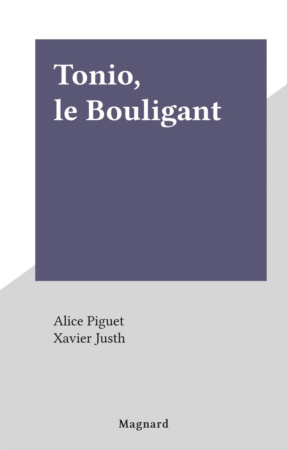 Couverture ebook de Tonio, le Bouligant, de Alice Piguet