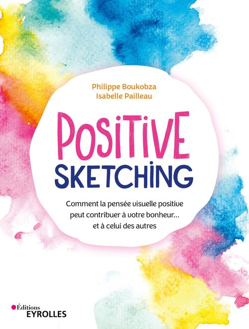 ebook cover of Positive sketching, by Philippe Boukobza, Isabelle Pailleau