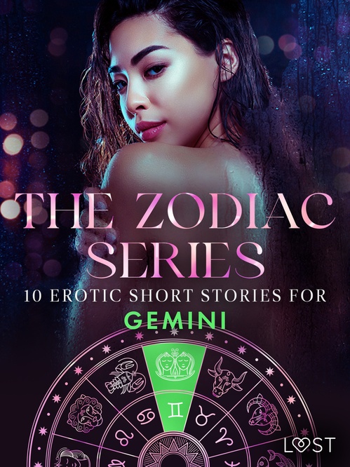 ebook cover of The Zodiac Series: 10 Erotic Short Stories for Gemini, by Alexandra Sodergran, Amanda Backman, Julie Jones, Olrik, Vanessa Salt