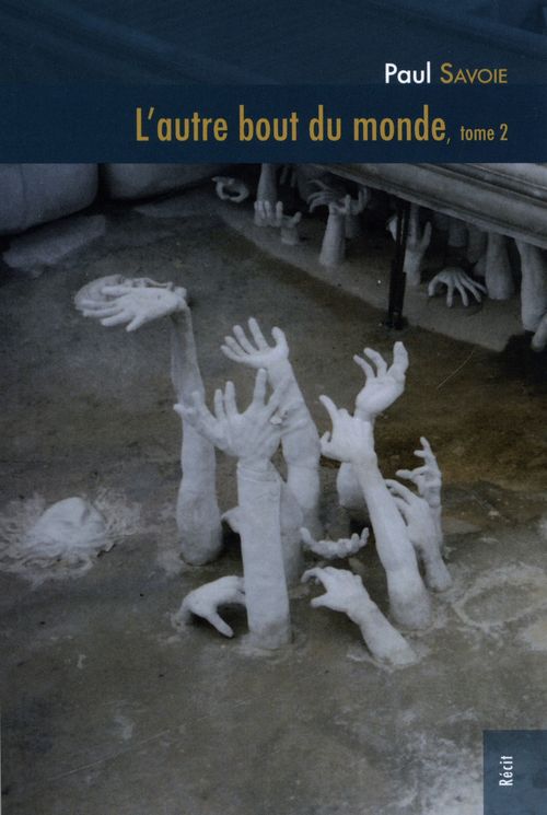 Couverture ebook de L'autre bout du monde 02, de Paul Savoie