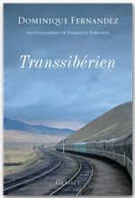 Couverture ebook de Transsibérien, de Dominique Fernandez