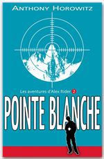ebook cover of Alex Rider 2- Pointe Blanche, by Anthony Horowitz
