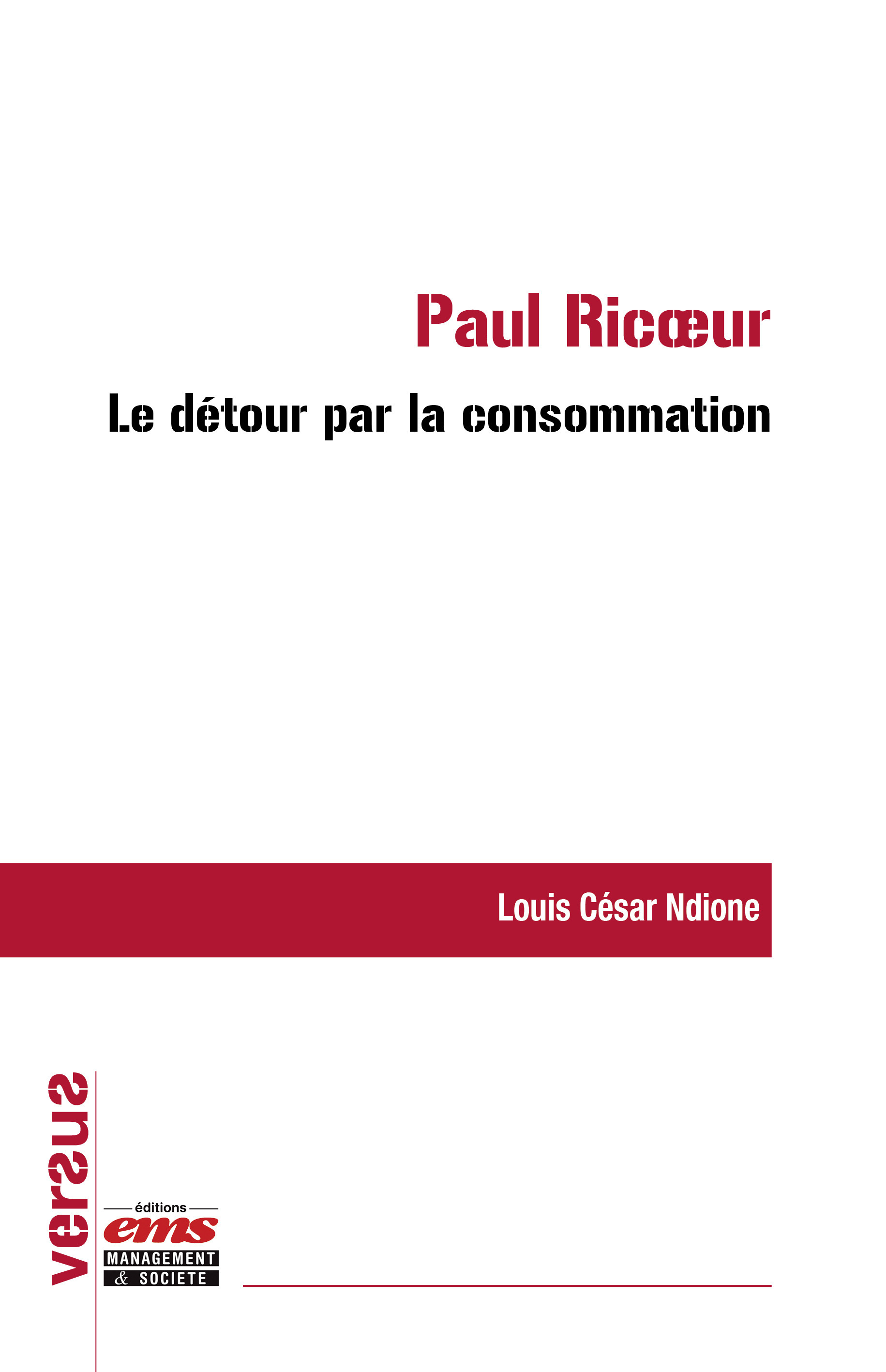 ebook cover of Paul Ricoeur : le détour par la consommation, by Louis-césar Ndione
