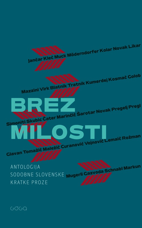 Couverture ebook de Brez milosti, de Agata Tomazic, Goran Vojnovi´c, Boris Kolar, Ana Schnabl, Desa Muck, Dusan Sarotar, Andraz Rozman, Vinko Möderndorfer, M