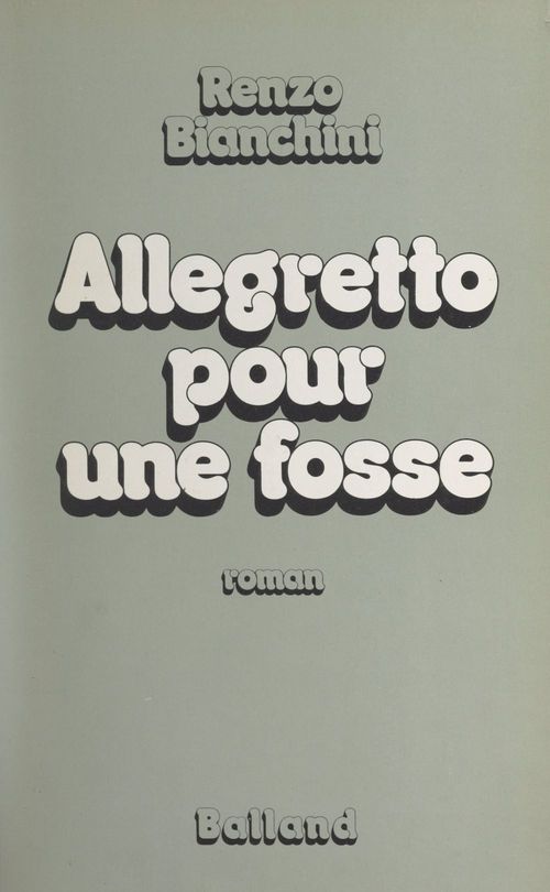 ebook cover of Allegretto pour une fosse, by Renzo Bianchini