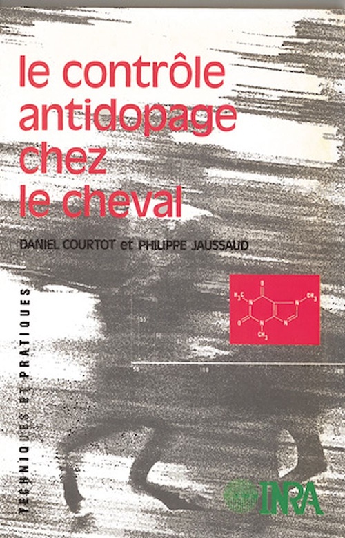 ebook cover of Le contrôle antidopage chez le cheval, by Courtot