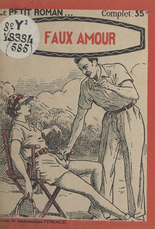 Couverture ebook de Le faux amour, de Andre Mad