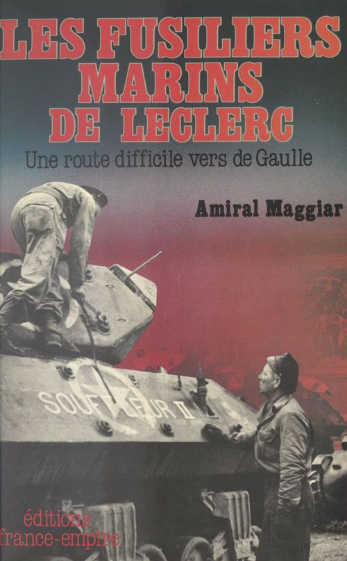 Couverture ebook de Les fusiliers marins de Leclerc, de Raymond Maggiar