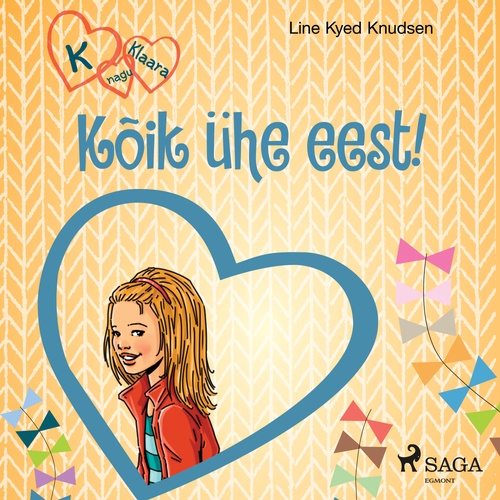 Couverture audiobook de K nagu Klaara 5 - Kõik ühe eest!, de Line Kyed Knudsen