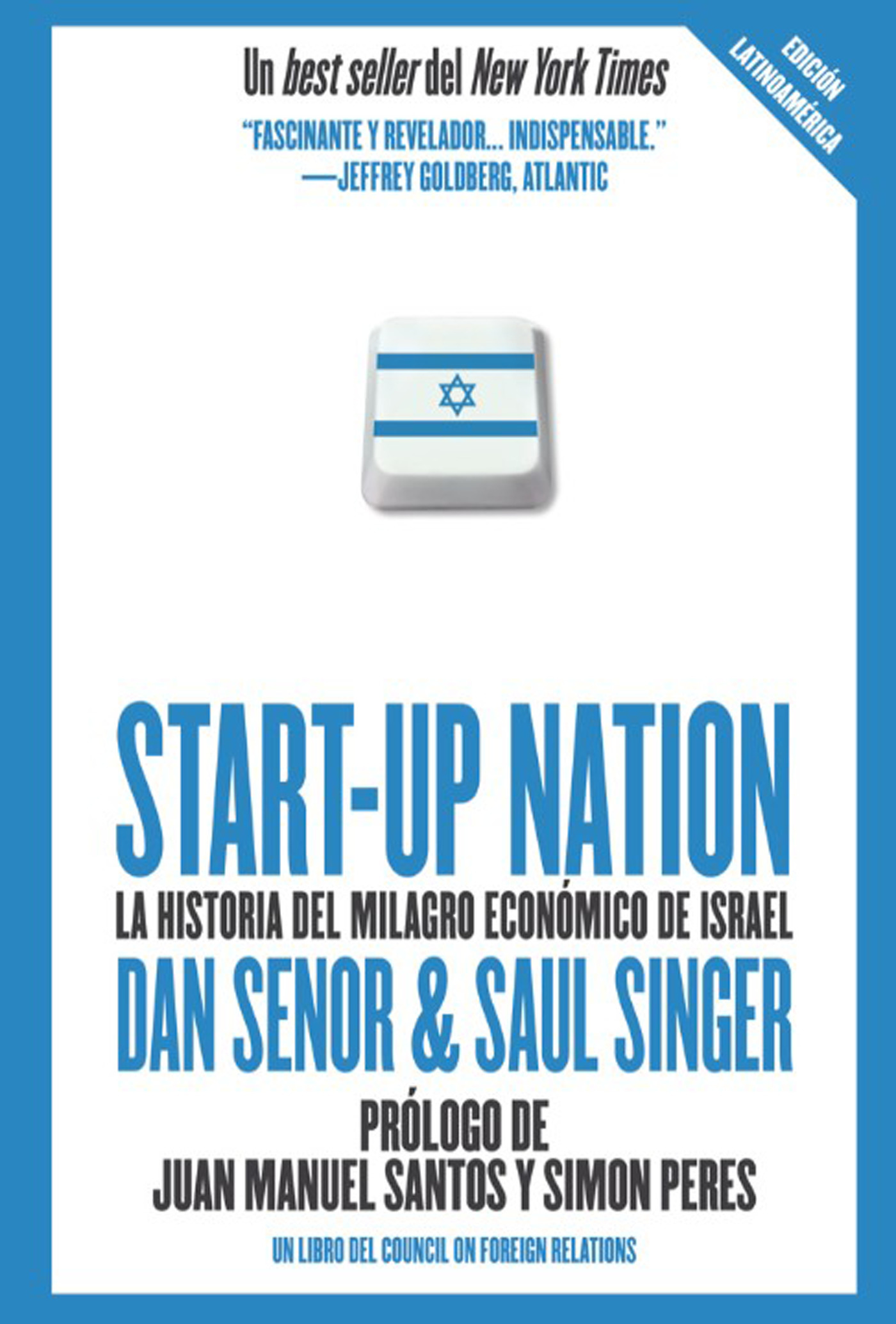 ebook cover of Start up Nation - La historia del milagro económico de Israel, by Dan Senor, Saul Singer