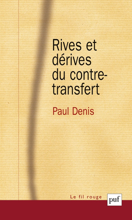 Couverture ebook de Rives et dérives du contre-transfert, de Paul Denis