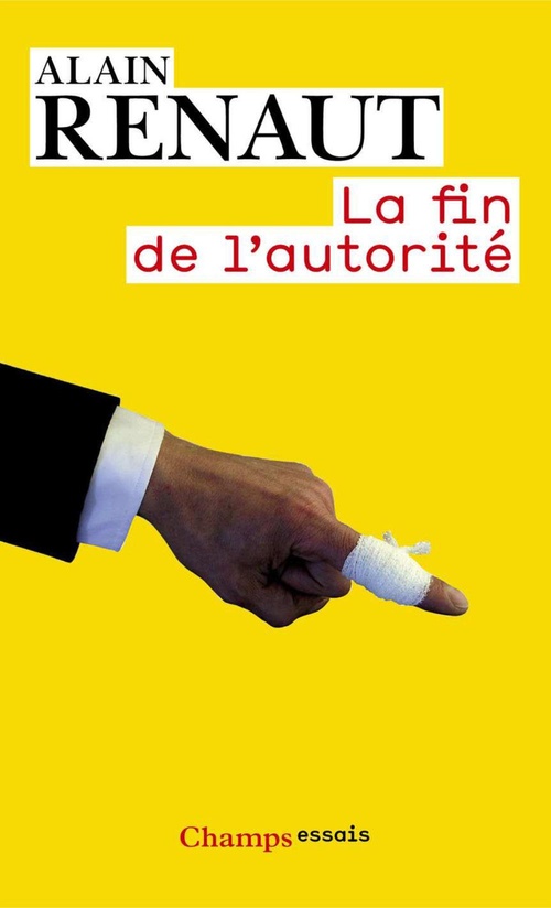 Couverture ebook de La fin de l'autorité, de Alain Renaut