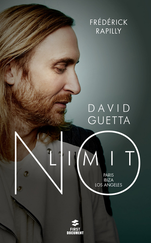 Couverture ebook de David Guetta, no limit, de Frédérick Rapilly