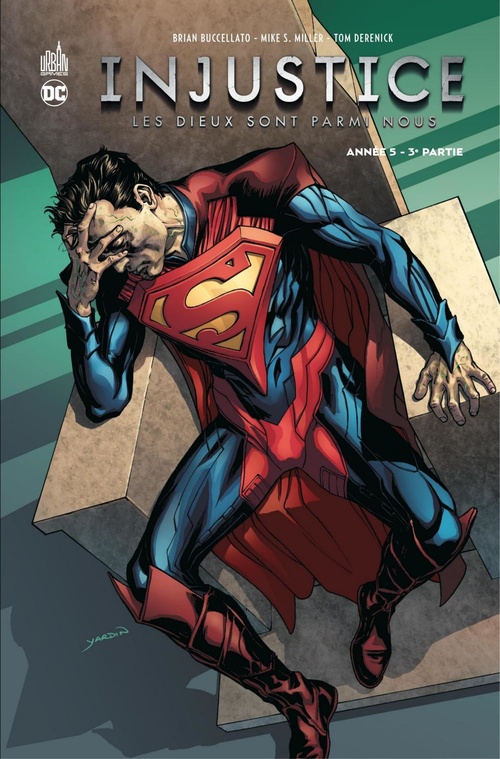 Couverture ebook de Injustice - Tome 11 - Année 5 - 3ème partie, de Brian Buccellato, Tom Derenick, Mike Miller