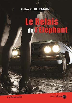 Couverture ebook de Le relais de l'éléphant, de Gilles Guillemain