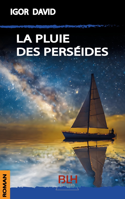 Couverture ebook de La Pluie des Perséides, de Igor David