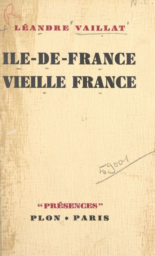 Couverture ebook de Île-de-France, vieille France, de Leandre Vaillat