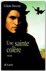 ebook cover of Une sainte colère, by Colette Davenat