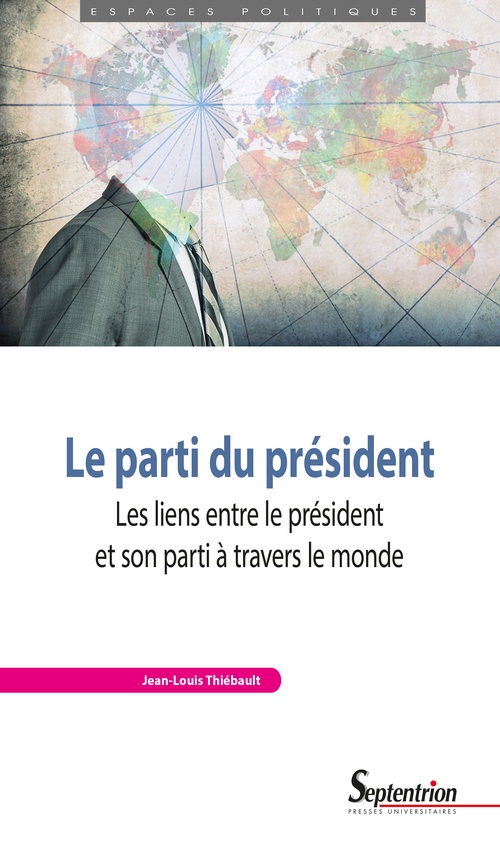 ebook cover of Le parti du président, by Jean-Louis Thiébault