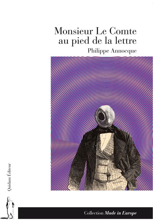 ebook cover of Monsieur Le Comte au pied de la lettre, by Philippe Annocque