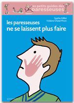 Couverture ebook de Les paresseuses ne se laissent plus faire, de V Chatal, S Millot