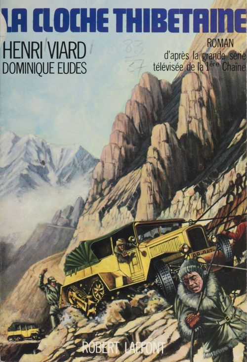 ebook cover of La cloche thibétaine, by Dominique Eudes, Henri Viard