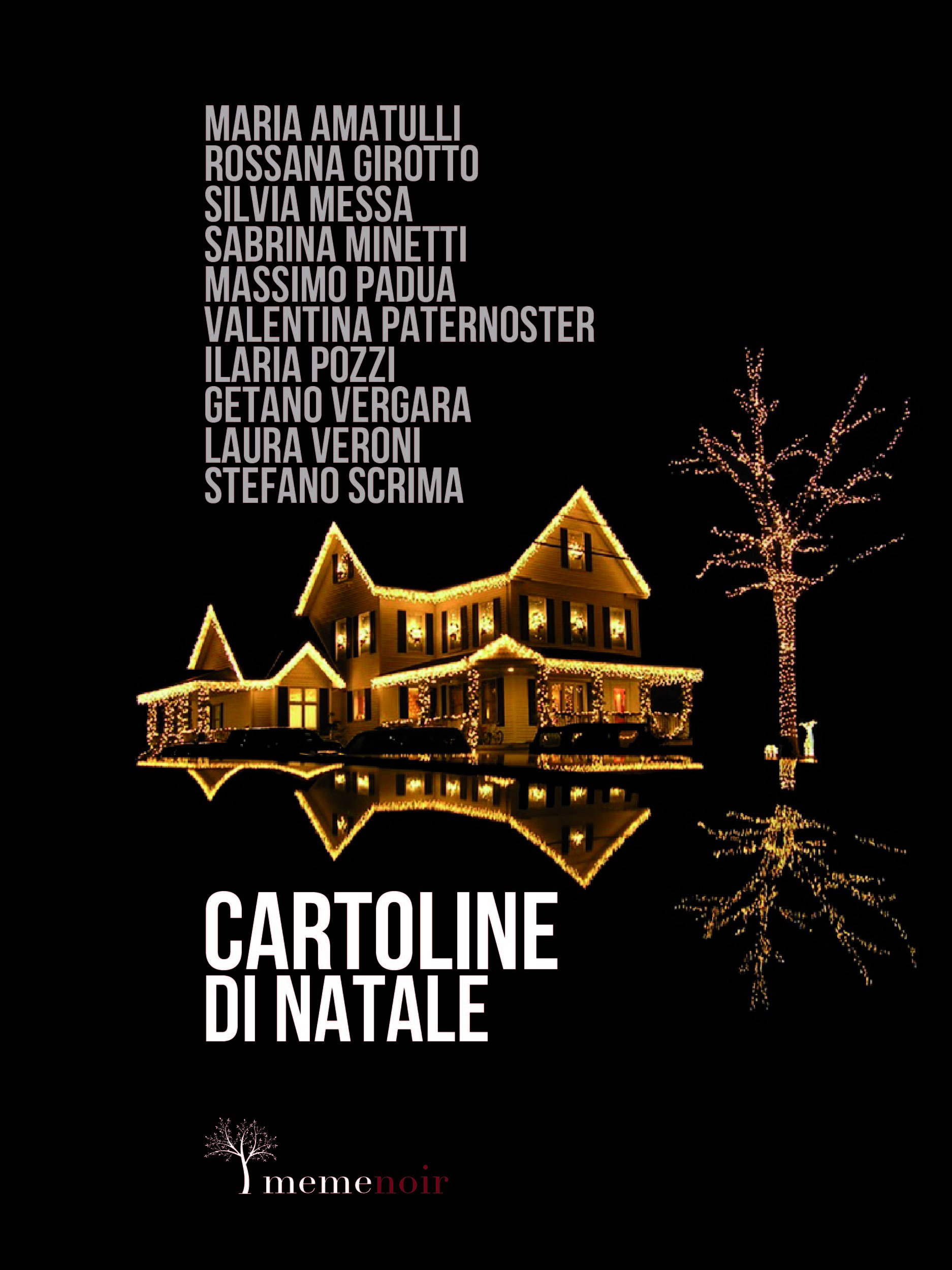 ebook cover of Cartoline di Natale, by Laura Veroni, Mari, Massimo Padua, Rossana Girotto, Sabrina Minetti, Silvia Messa, Stefano Scrima, Valentina Paternoster