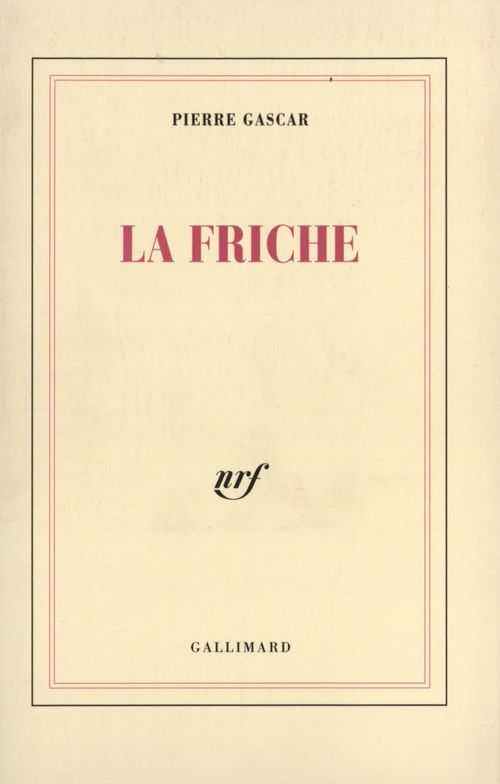 Couverture ebook de La Friche, de Pierre Gascar