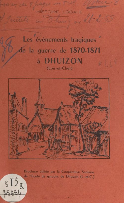 Couverture ebook de Les événements tragiques de la guerre de 1870-1871 à Dhuizon (Loir-et-Cher), de Rene Gentils