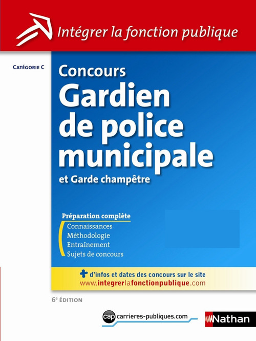 Couverture ebook de Concours Gardien de police municipale et garde champêtre - Catégorie C : ePub 3 FL - IFP, de Roger Valtat