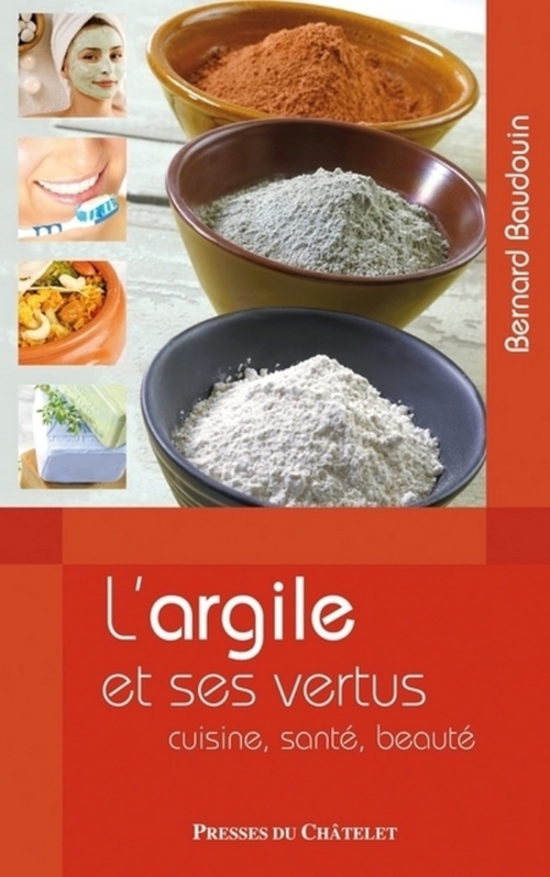 Couverture ebook de LEs vertus de l'argile, de Bernard Baudouin