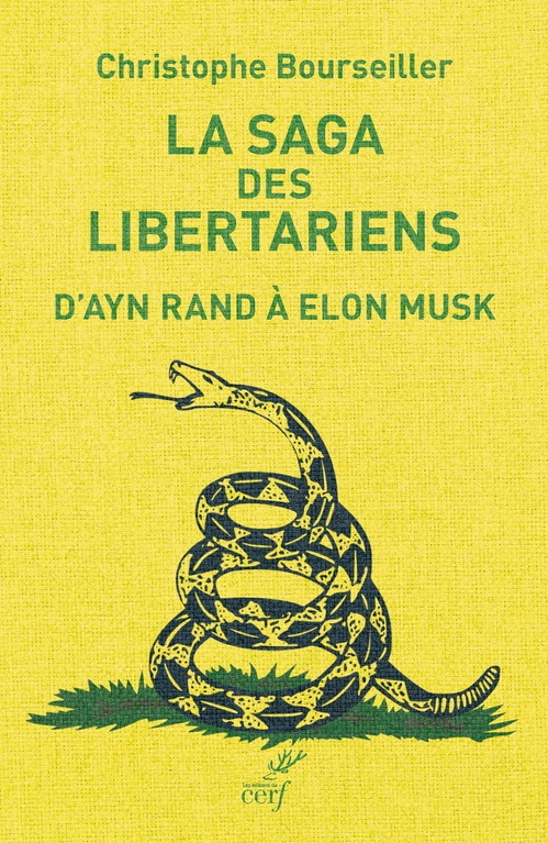 Couverture ebook de La saga des libertariens, de Christophe Bourseiller