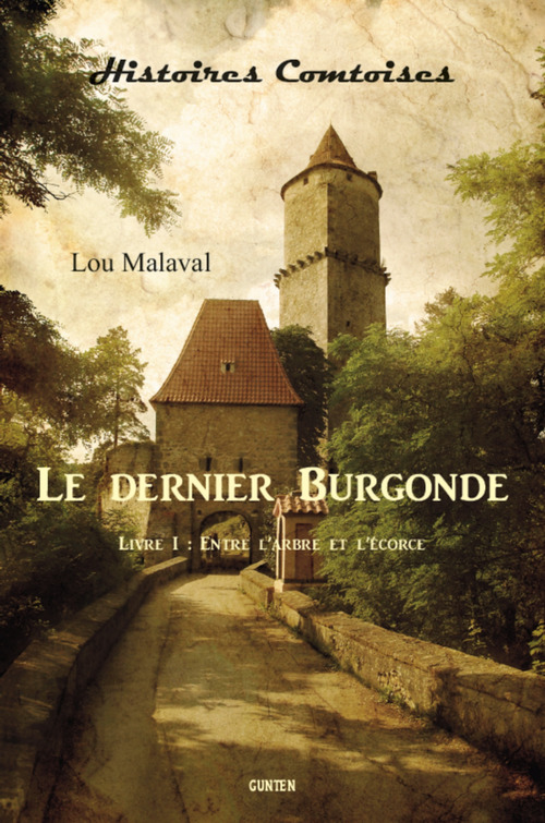 Couverture ebook de Le Dernier Burgonde, de Lou Malaval