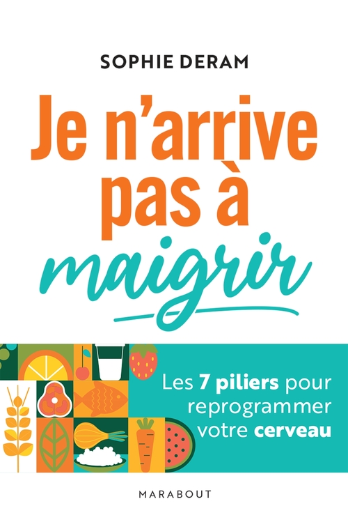 Couverture ebook de Je n'arrive pas à maigrir, de Sophie Deram