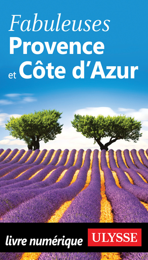 ebook cover of Fabuleuses Provence et Côte d'Azur, by Collectif