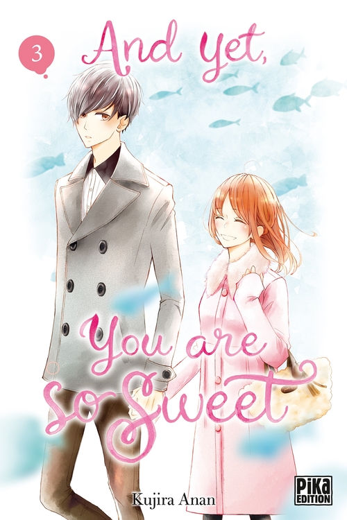 Couverture ebook de And yet, you are so sweet T03, de Kujira Anan