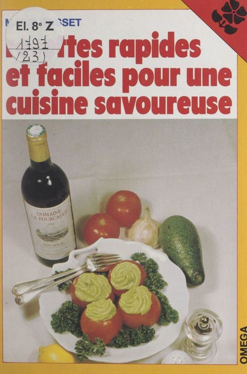 Couverture ebook de Recettes rapides et faciles pour une cuisine savoureuse, de Marie Gosset