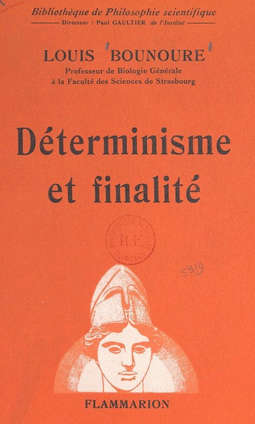Couverture ebook de Déterminisme et finalité, de Louis Bounoure