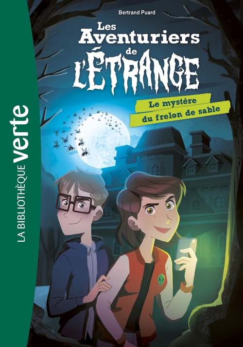 ebook cover of Les aventuriers de l'étrange 01 - Le mystère du frelon de sable, by Bertrand Puard