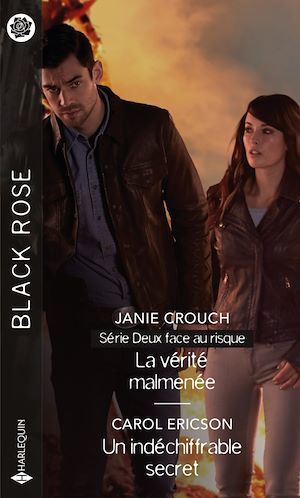 Couverture ebook de La vérité malmenée - Un indéchiffrable secret, de Janie Crouch, Carol Ericson