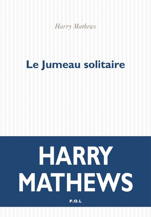 ebook cover of Le Jumeau solitaire, by Harry Mathews