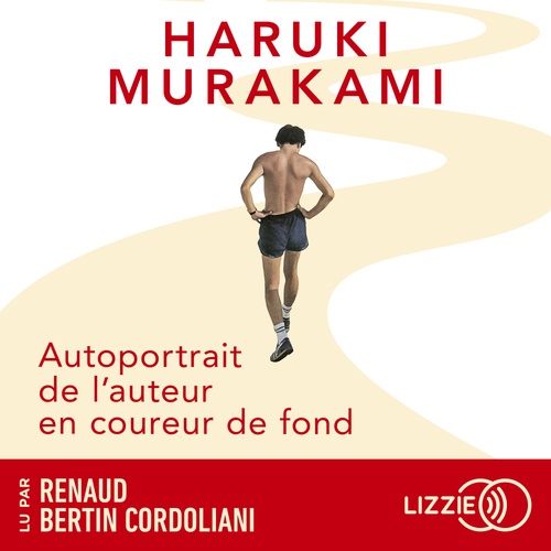 audiobook cover of Autoportrait de l'auteur en coureur de fond, by Haruki Murakami