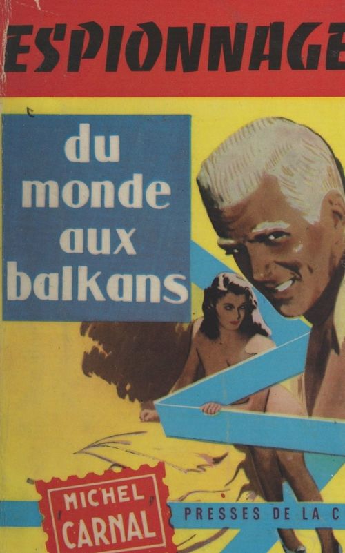 ebook cover of Du monde aux Balkans, by Michel Carnal