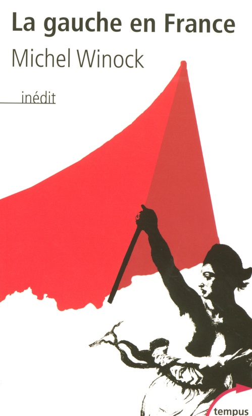 Couverture ebook de La gauche en France, de Michel Winock