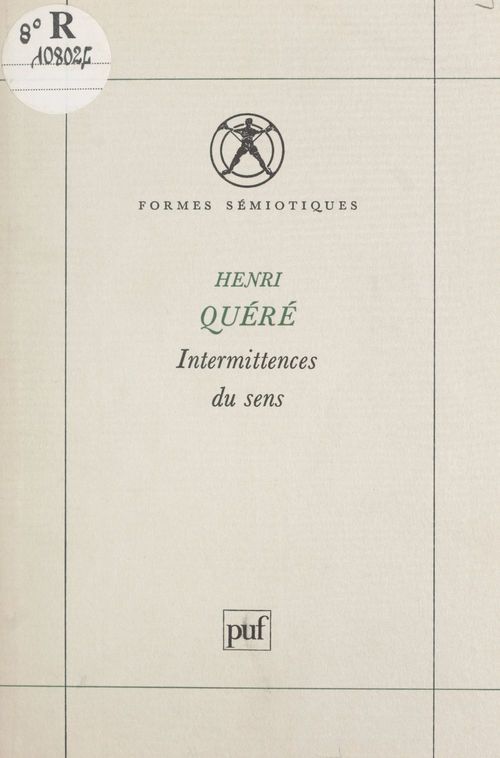 Couverture ebook de Intermittences du sens, de Henri Quere