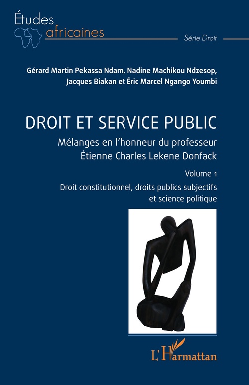 ebook cover of Droit et service public, by Eric Marcel Ngango Youmbi, Gérard Martin Pekassa Ndam, Jacques Biakan, Nadine Machikou Ndzesop