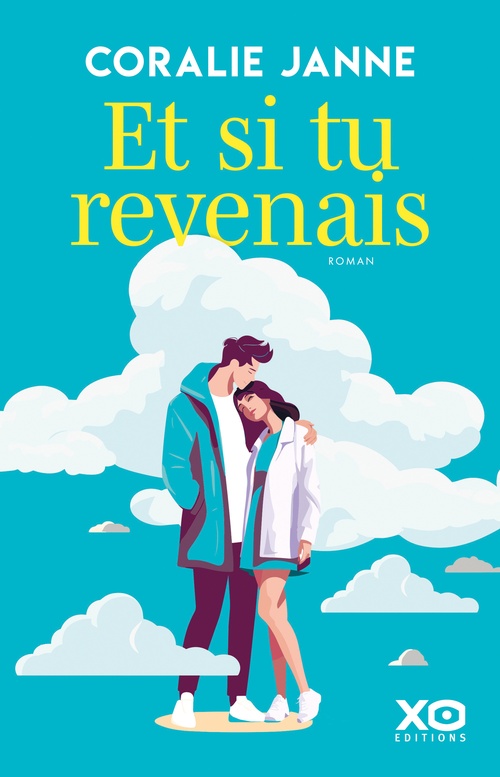 Couverture ebook de Et si tu revenais, de Coralie Janne